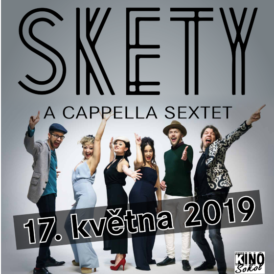SKETY a cappella sextet- Roudnice nad Labem -Kino Sokol Roudnice nad Labem