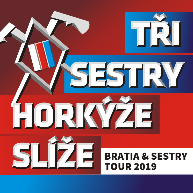 TŘI SESTRY a HORKÝŽE SLÍŽE/BRATIA a SESTRY GAMBRINUS 11 TOUR/- koncert v Českých Budějovicích -KD Vltava České Budějovice