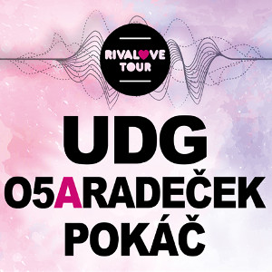 UDG & O5 A RADEČEK & POKÁČ -Hudební klub Stoun
 
Frýdek-Místek