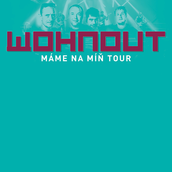 WOHNOUT/MÁME NA MÍŇ TOUR/- koncert Lnáře -Kulturní dům Lnáře Lnáře