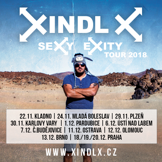 Xindl X/Sexy Exity Tour 2018/- koncert v Českých Budějovicích -KD Vltava České Budějovice