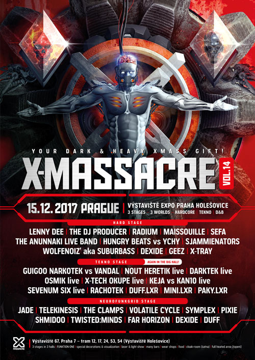 X-MASSACRE 2017/www.xmassacre.cz/ -Výstaviště Holešovice
 
Praha