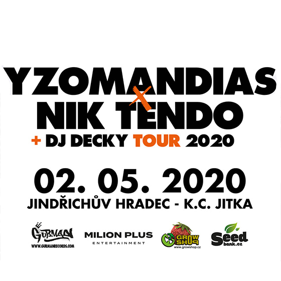 YZOMANDIAS X NIK TENDO/TOUR 2020/- 
Jindřichův Hradec
 -KC Jitka
 
Jindřichův Hradec