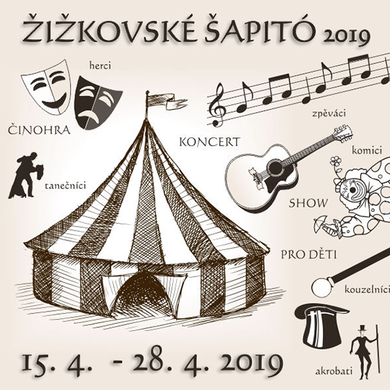 ŽIŽKOVSKÉ ŠAPITÓ/Čarodějnické cirkusové vystoupení/- 
Praha
 -Nákladové nádraží Žižkov
 
Praha